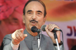 ’Indian Muslims were first Hindus; Hinduism much older than Islam’: Ghulam Nabi Azad